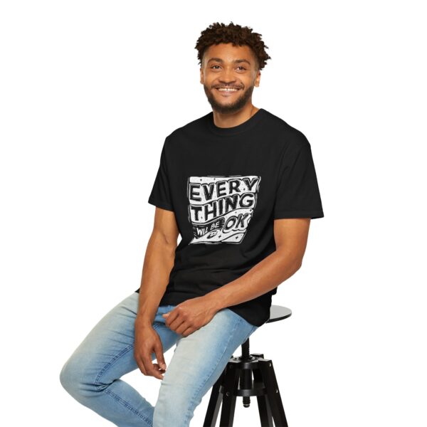 “Every Think Will Be OK” - Round Neck Unisex T-Shirt