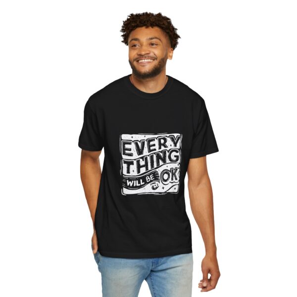 “Every Think Will Be OK” - Round Neck Unisex T-Shirt