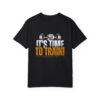 “It's Time to Train” - Round Neck Unisex Black T-Shirt